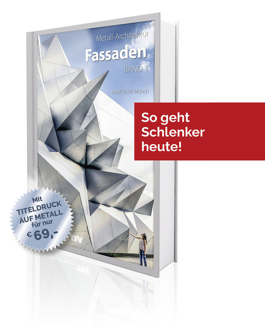 Das Fassadenbuch berichtet ausführlich über unterschiedliche Metallfassaden