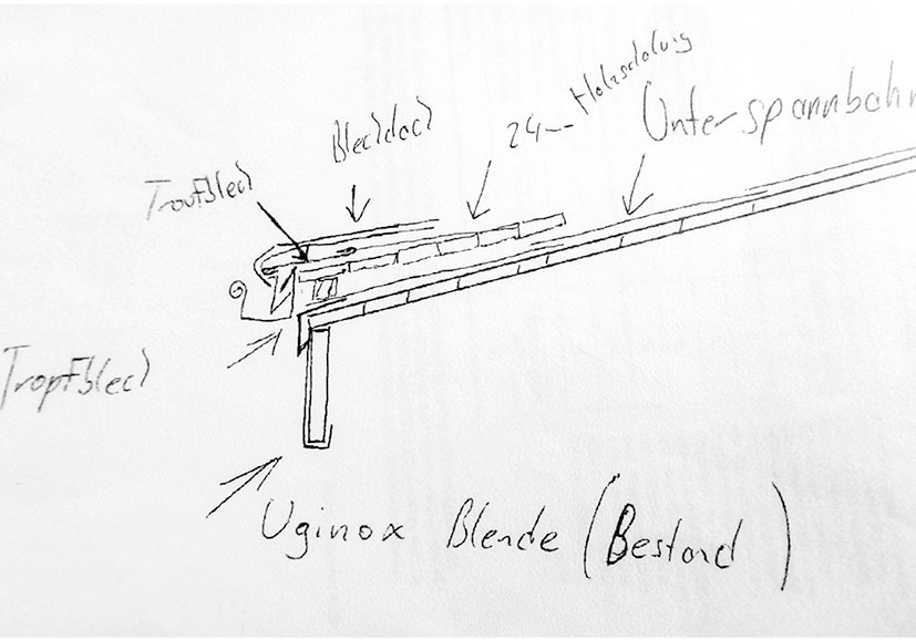 Baustellenskizze des ausführenden ­Spenglermeisters. ­Praxisgerecht und völlig ausreichend, um die neue ­Traufsituation aufzuzeigen