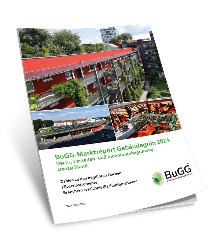 Der „BuGG-Marktreport Gebäudegrün 2024“ mit Informationen und Zahlen zum Markt der Dach-, Fassaden- und Innenraumbegrünung