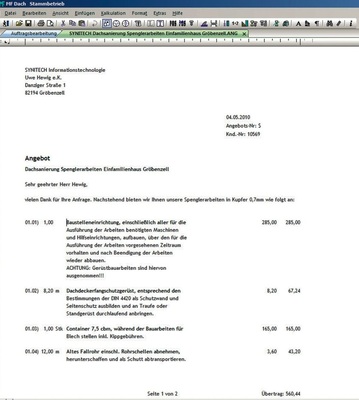 Vielseitig, praxisnah und individuell einsetzbar präsentiert sich auch die Angebotserstellung ist mit MF Dach