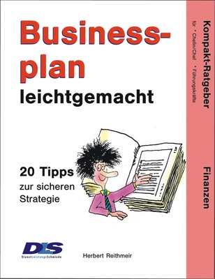 Herbert ­Reithmeir gibt in seinem Buch „Businessplan leichtgemacht“ wertvolle Tipps zur Ausarbeitung und Umsetzung. Der Unternehmenscoach aus Augsburg ist deutschlandweit aktiv