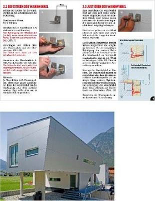 1 Der Hersteller gibt zahlreiche Tipps, beispielsweise zur Befestigung und Justierung von Wandwinkeln 2 Die direkt befestigte Aluminiumhülle eines modernen Einfamilienhauses