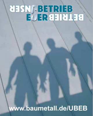 Jetzt bewerben! - © BAUMETALL
Jetzt bewerben! - © BAUMETALL
