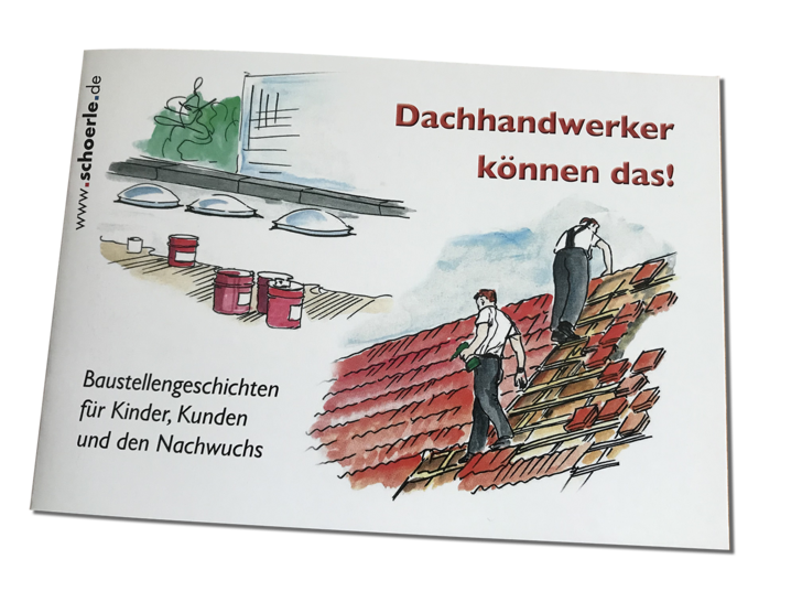 Das neue Vorlsesbuch "Dachhandwerker können das" erschließt Kindern die Klempnerwelt.