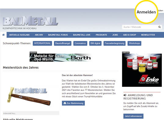 Die BAUMETALL-Startseite wird mehrmals in der Woche aktualisiert. Zur Anmeldeseite gelangen Sie über den Button „Anmelden“ oben rechts auf www.baumetall.de - © Bild: www.baumetall.de
